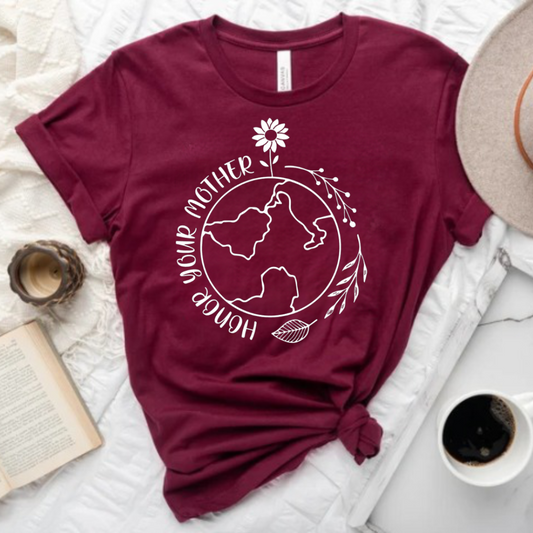 Honor Your Mother T-Shirt Ethical Earth Store