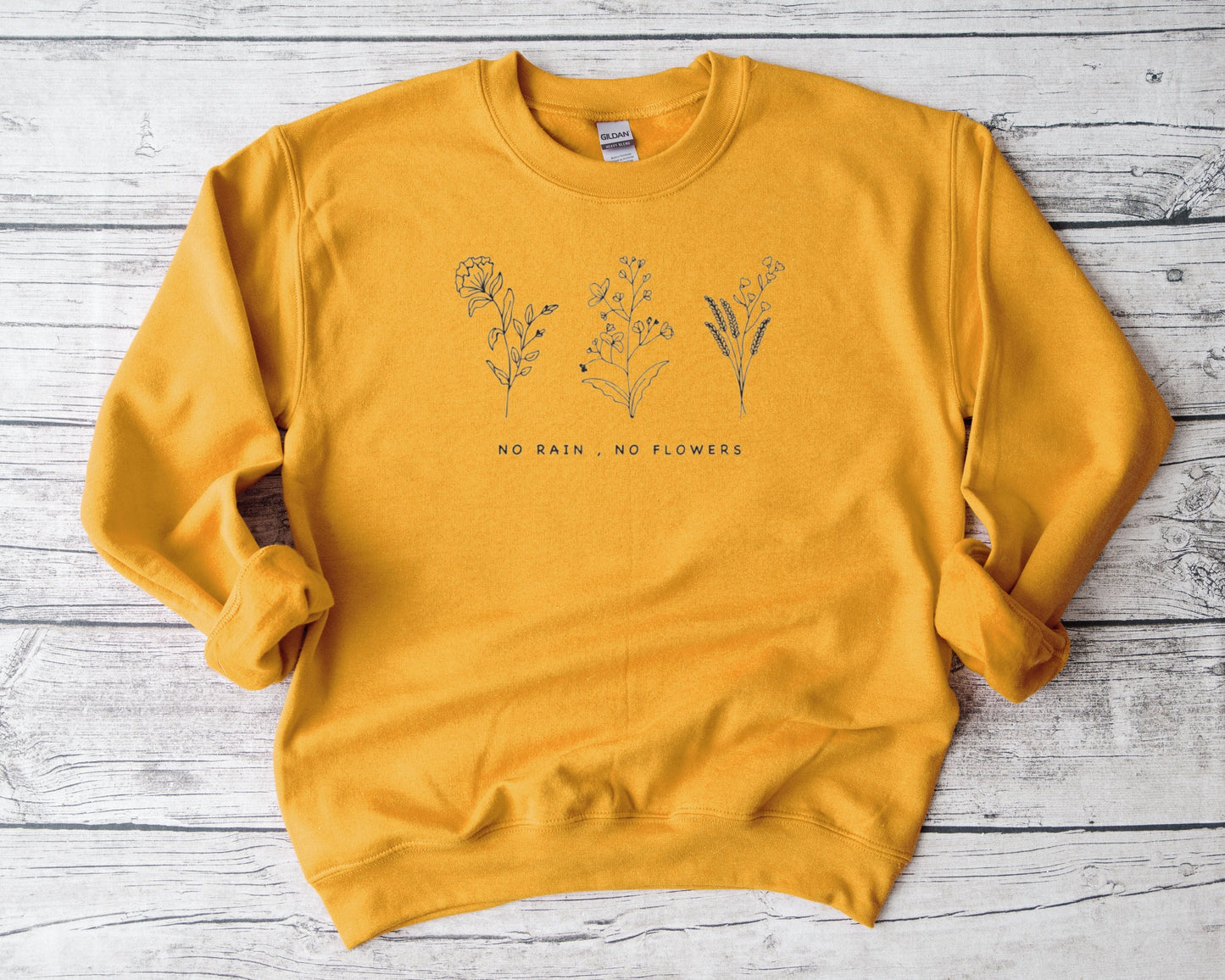 No Rain, No Flowers Sweatshirt Ethical Earth Store