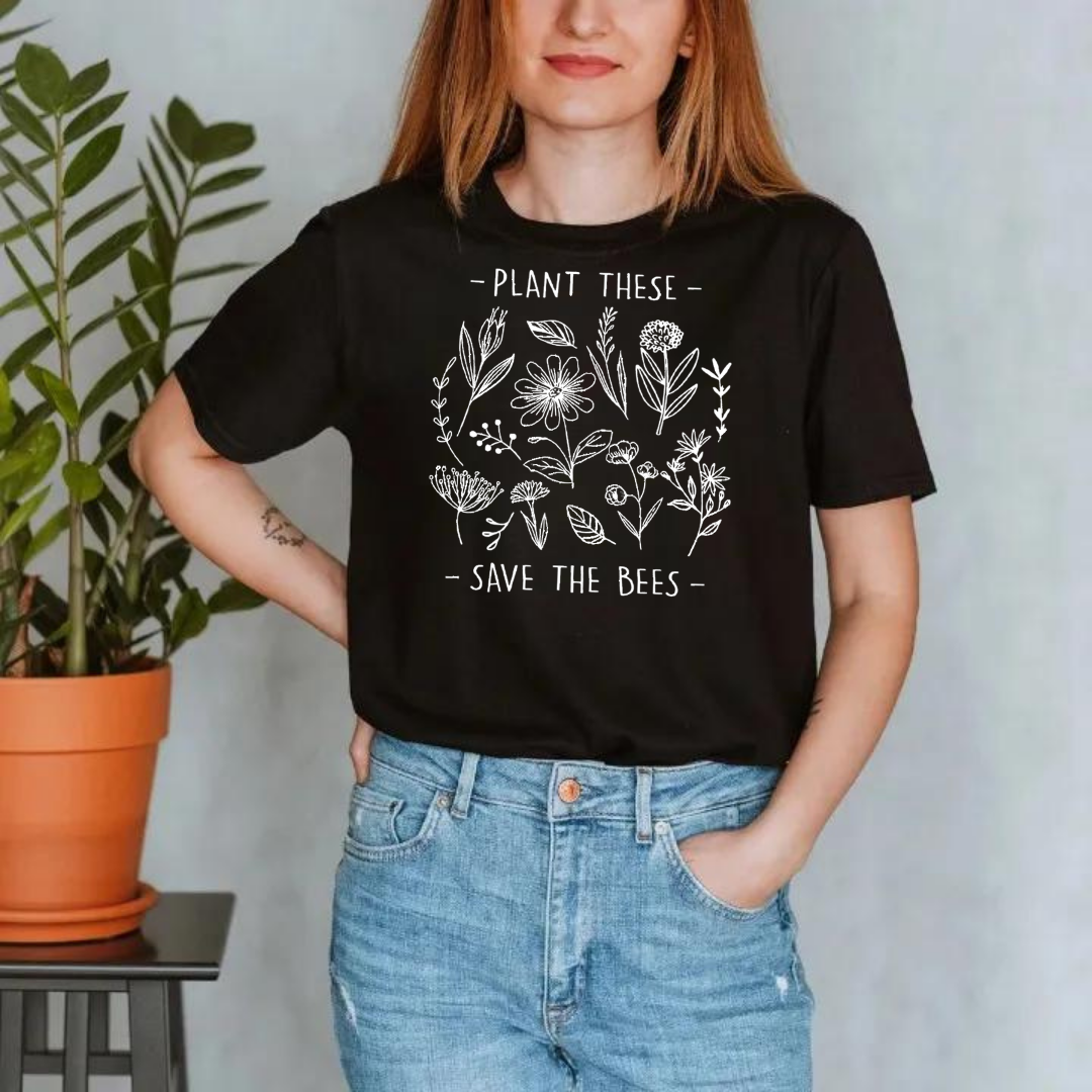 Plant These, Save The Bees T-Shirt Ethical Earth Store