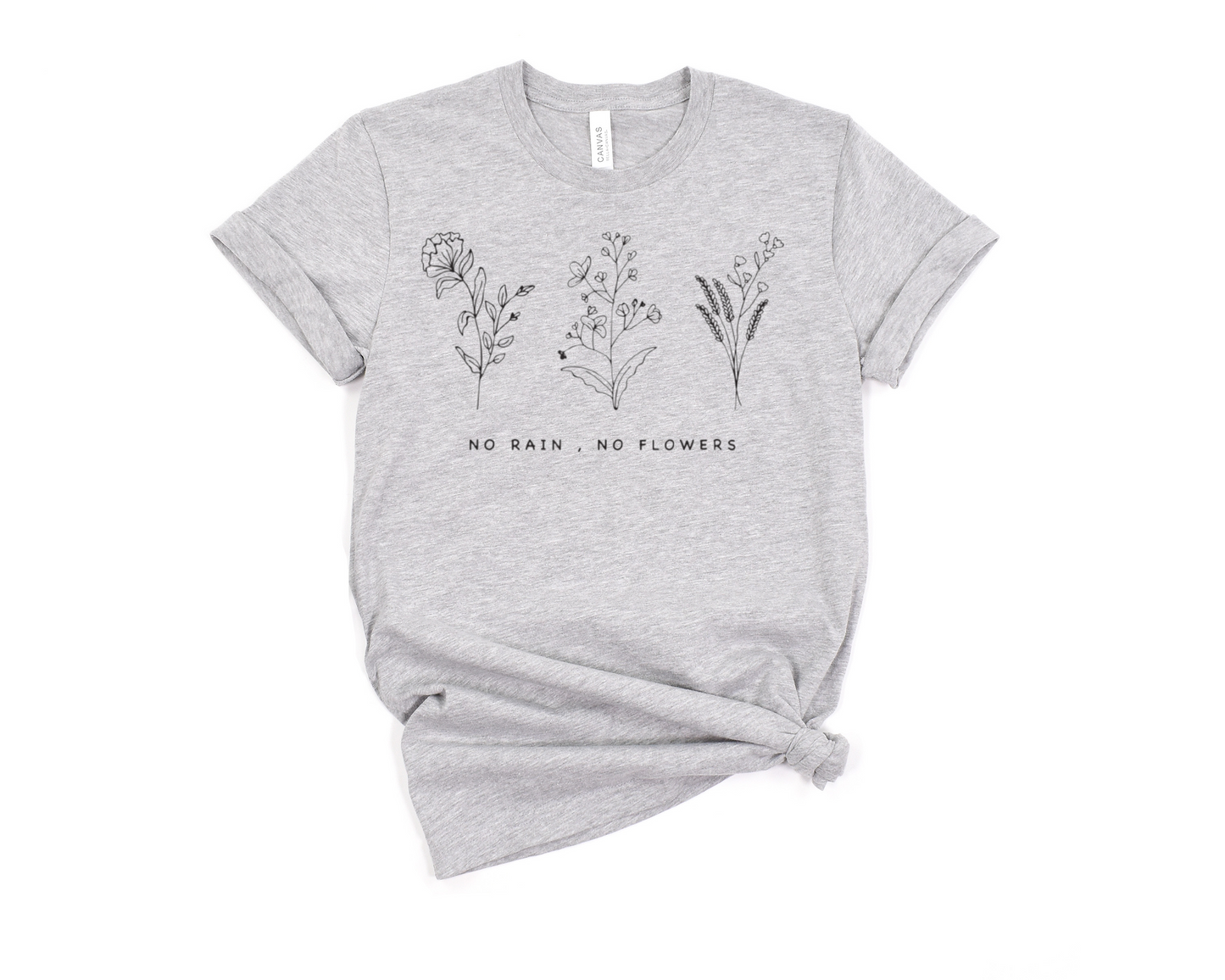 No Rain, No Flowers T-Shirt Ethical Earth Store