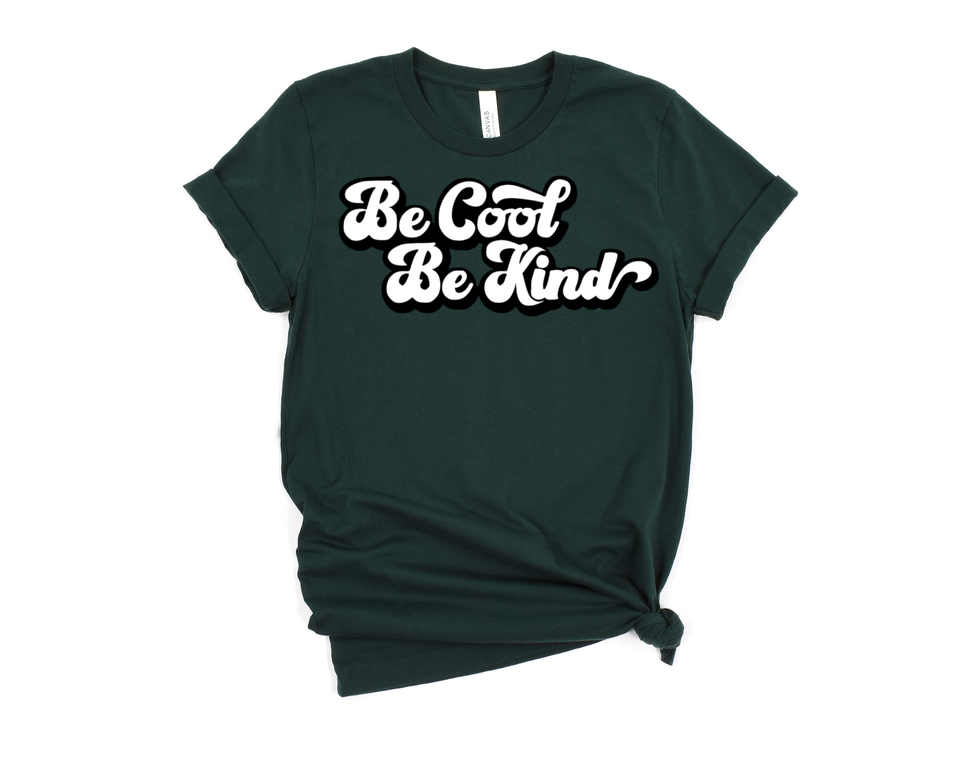 Be Cool, Be Kind T-Shirt Ethical Earth Store