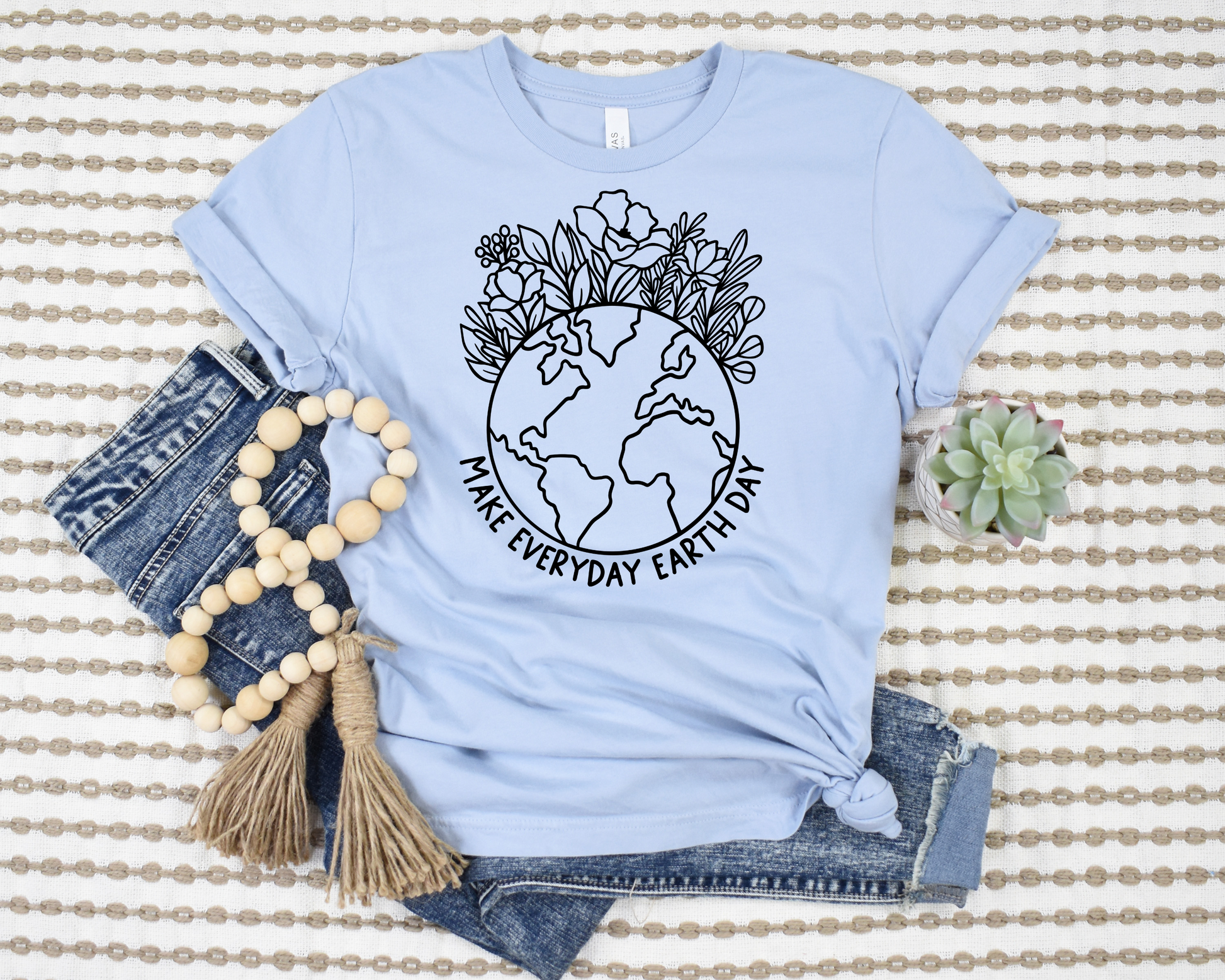 Make Everyday Earth Day T-Shirt Ethical Earth Store