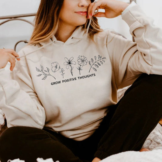 Grow Positive Thoughts Hoodie Ethical Earth Store