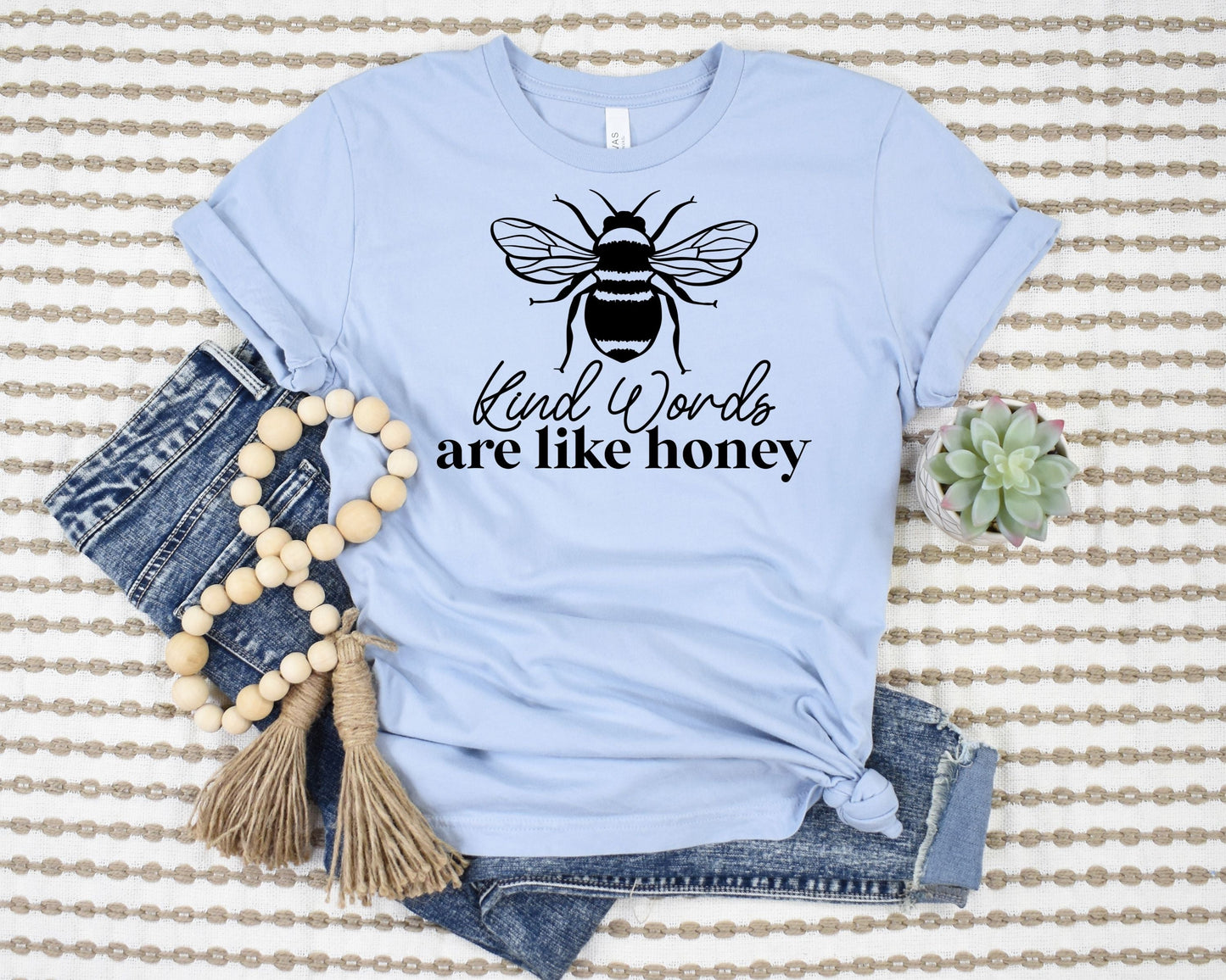 Kind Words Are Like Honey T-Shirt Ethical Earth Store