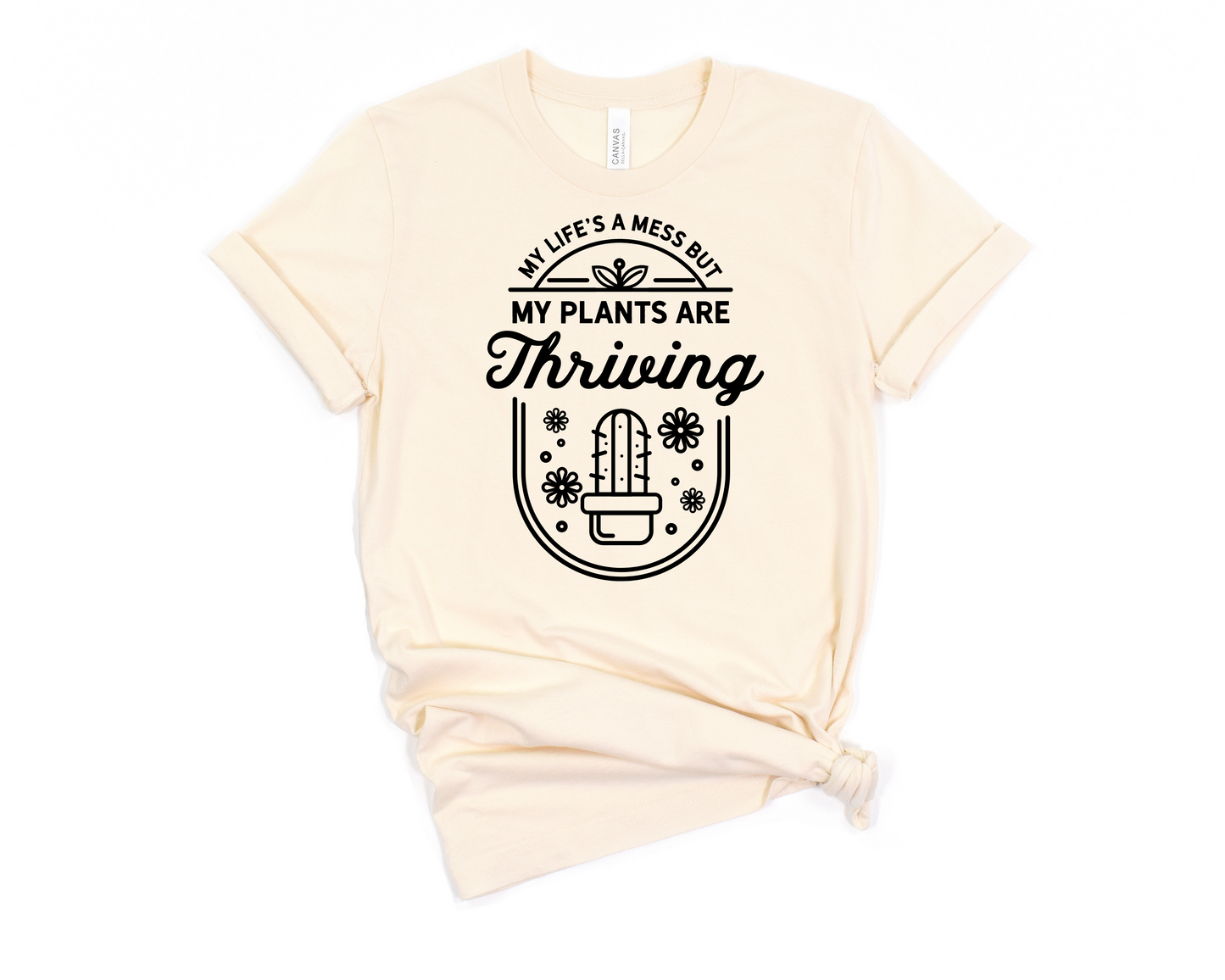 My Plants Are Thriving T-Shirt Ethical Earth Store