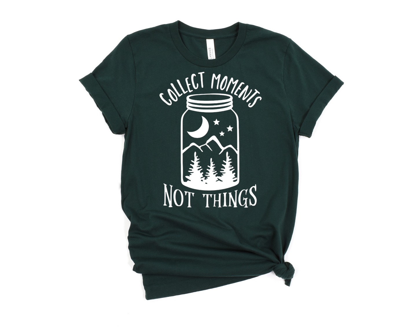 Collect Moments Not Things T-Shirt Ethical Earth Store