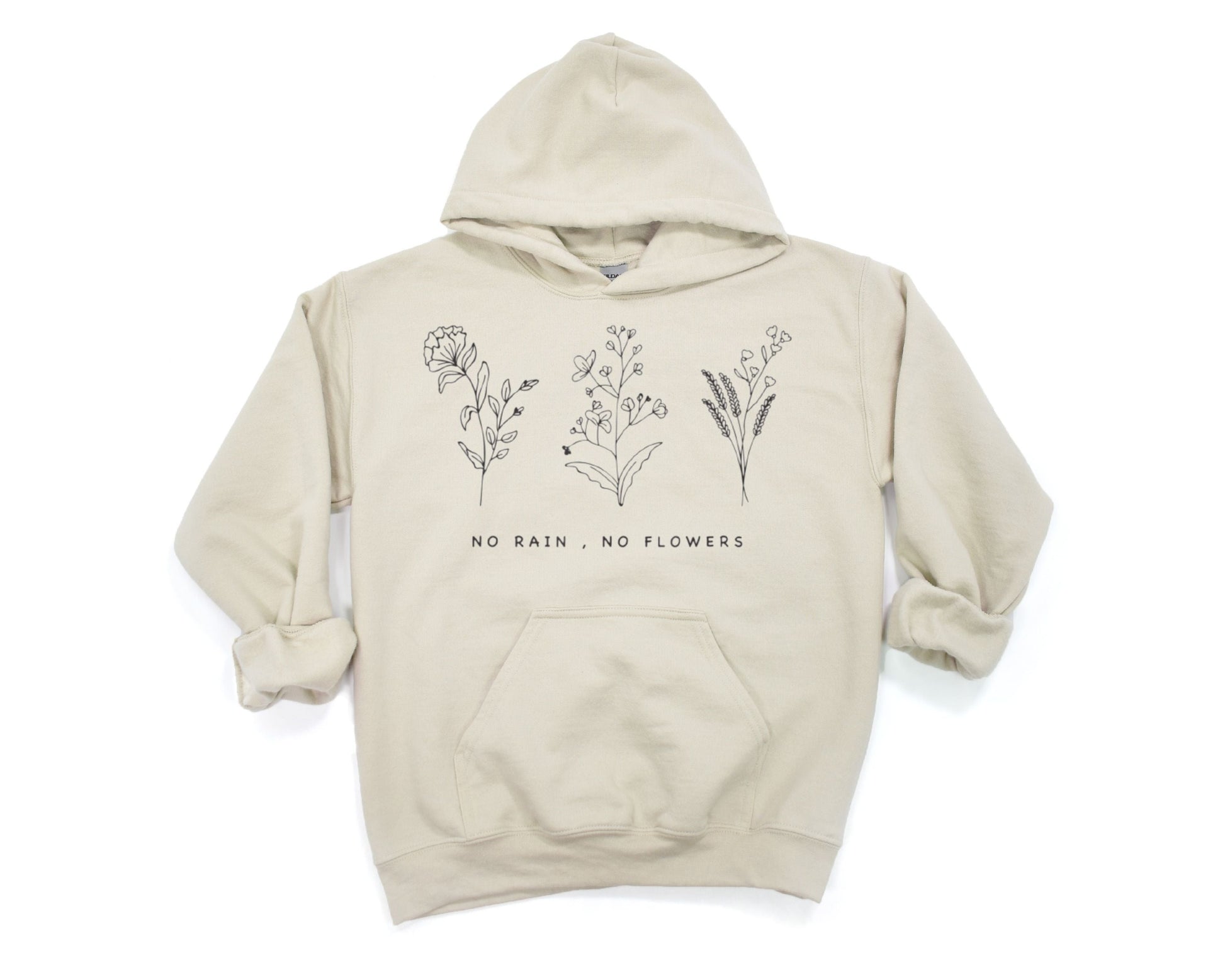 No Rain, No Flowers Hoodie Ethical Earth Store