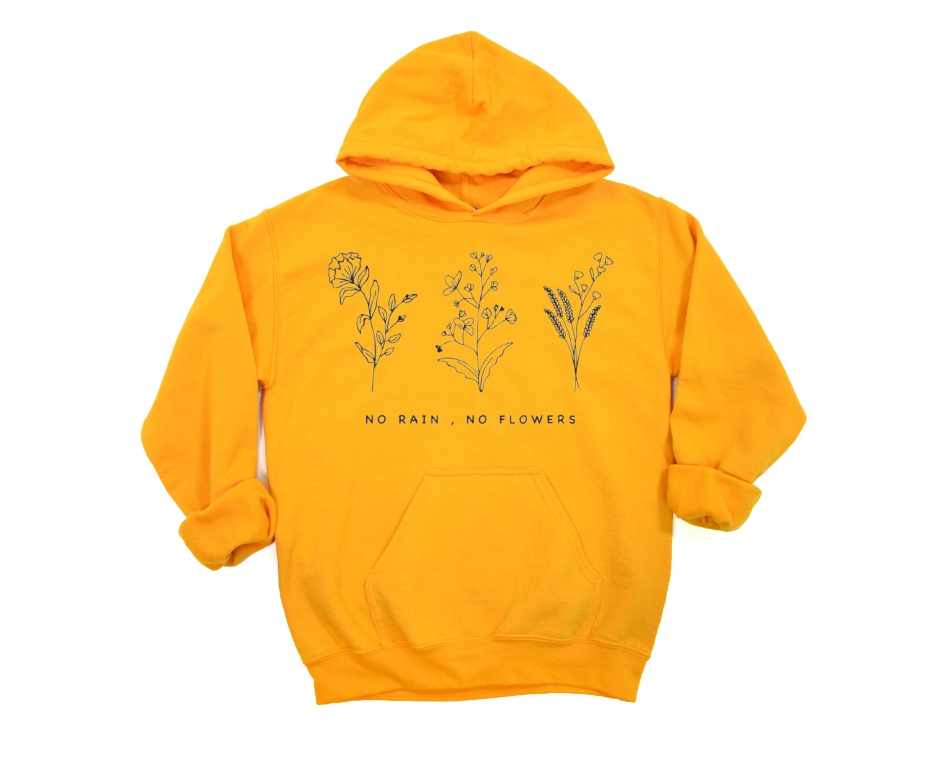 No Rain, No Flowers Hoodie Ethical Earth Store