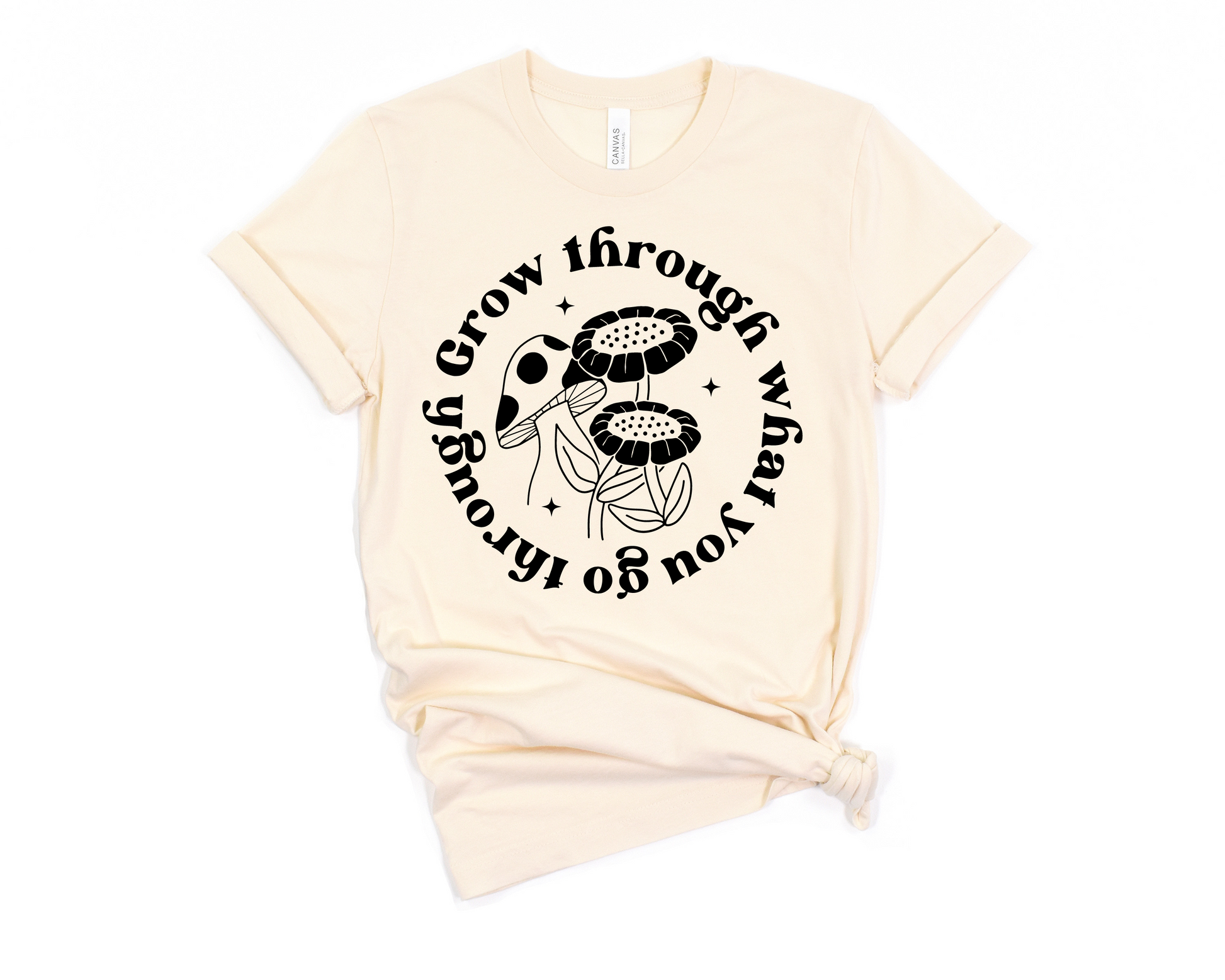Grow Through What You Go Through T-Shirt Ethical Earth Store