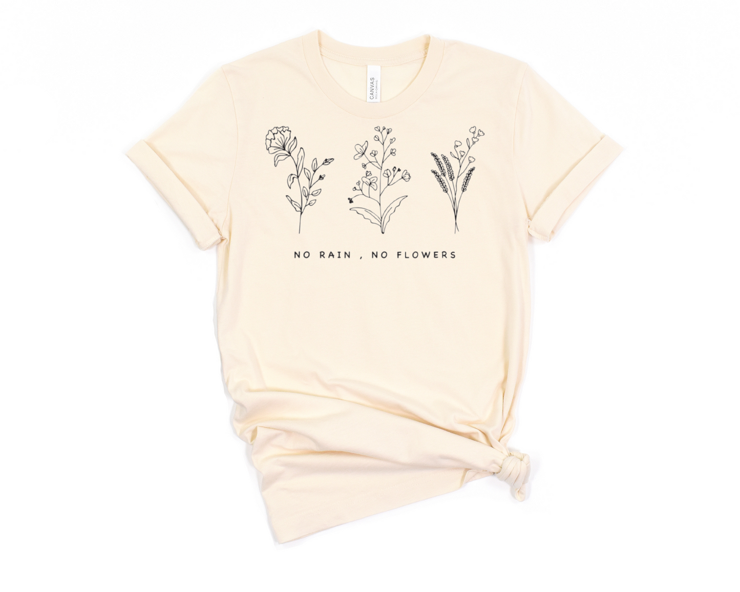 No Rain, No Flowers T-Shirt Ethical Earth Store
