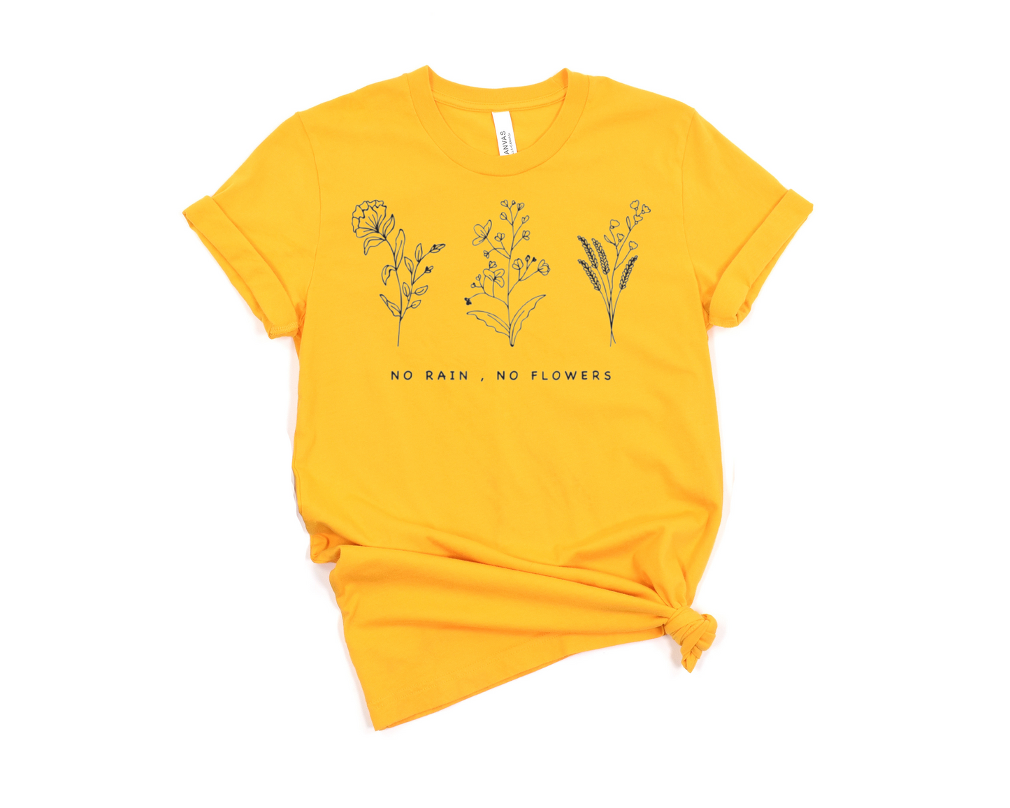 No Rain, No Flowers T-Shirt Ethical Earth Store