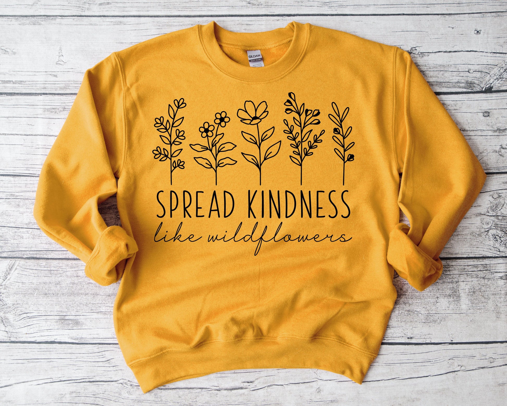 Spread Kindness Like Wildflowers Sweatshirt Ethical Earth Store
