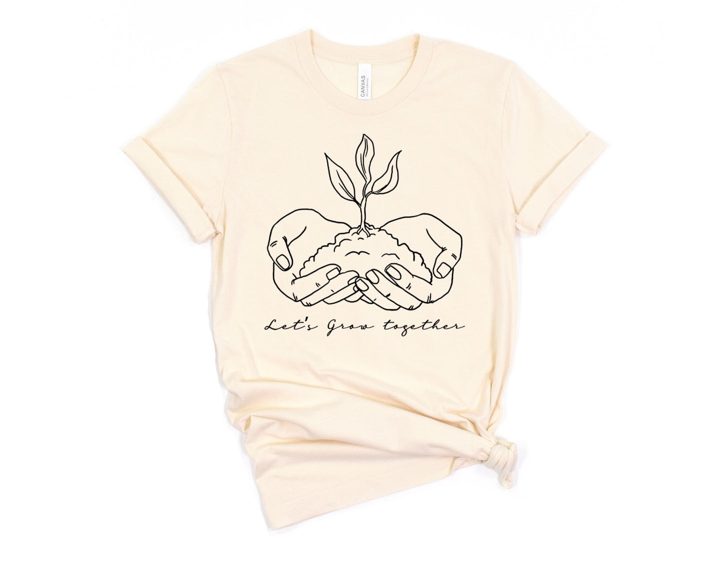 Let's Grow Together T-Shirt