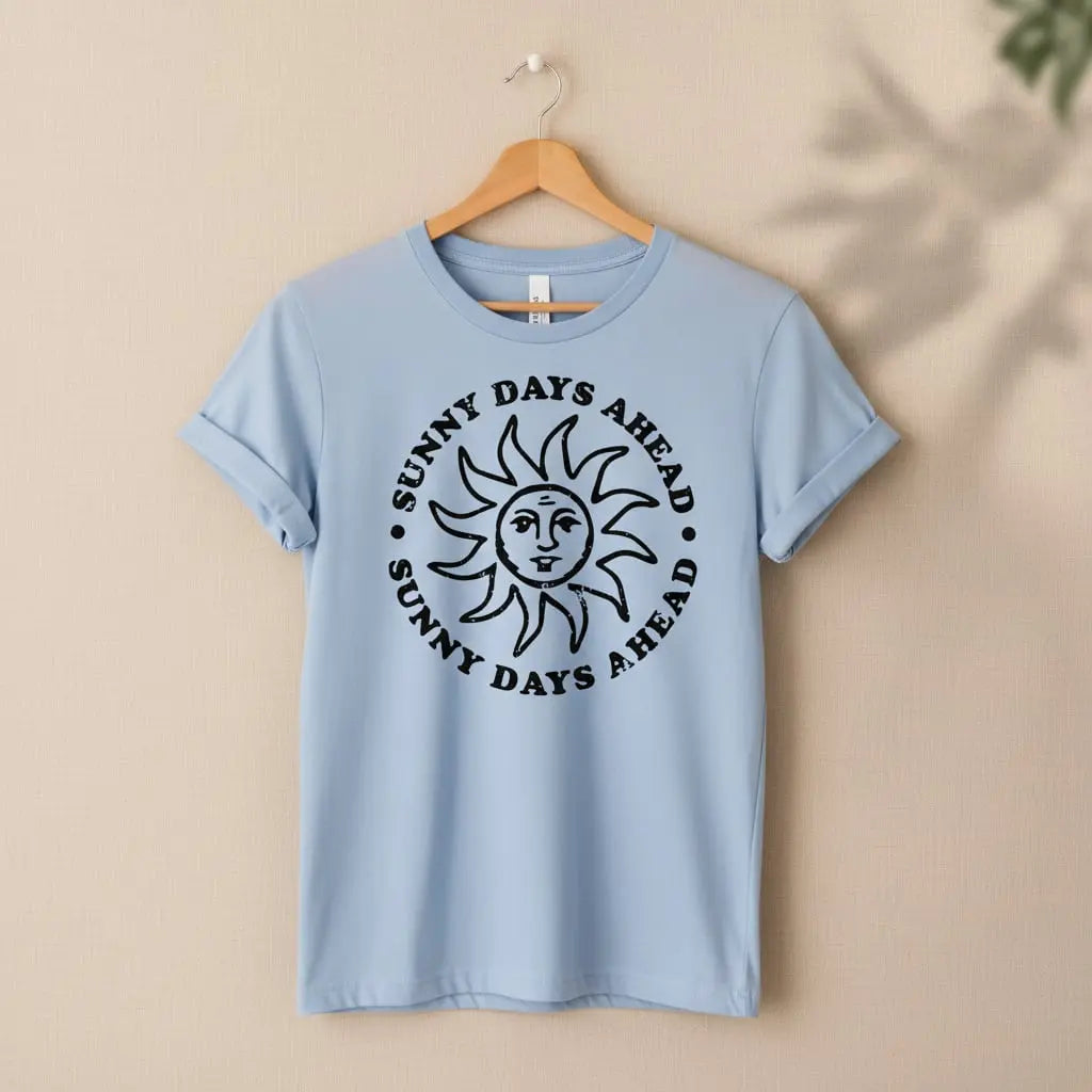 Sunny Days Ahead T-Shirt Ethical Earth Store
