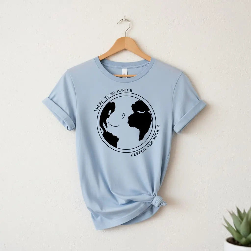 Respect Your Mother T-Shirt Ethical Earth Store