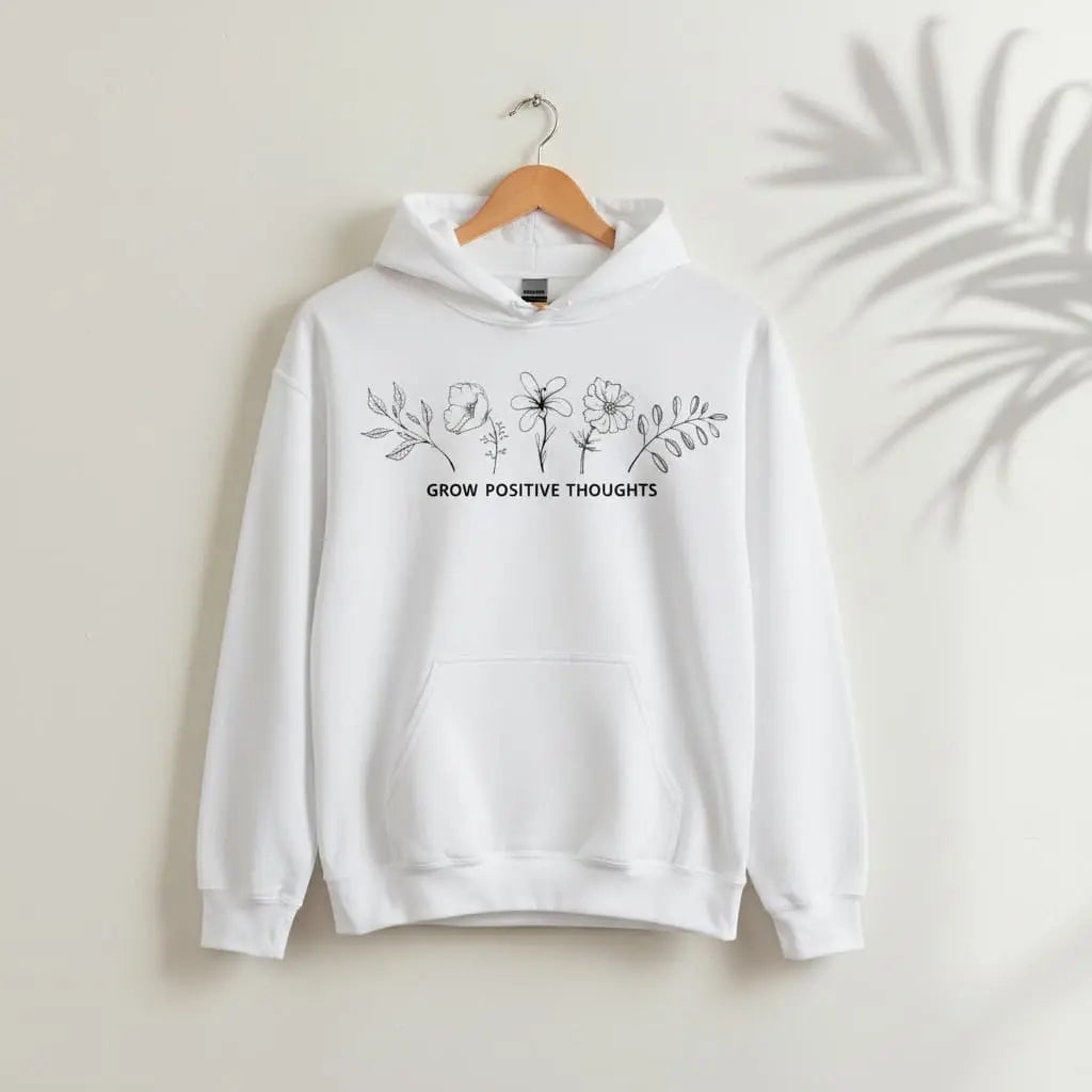 Grow Positive Thoughts Hoodie Ethical Earth Store