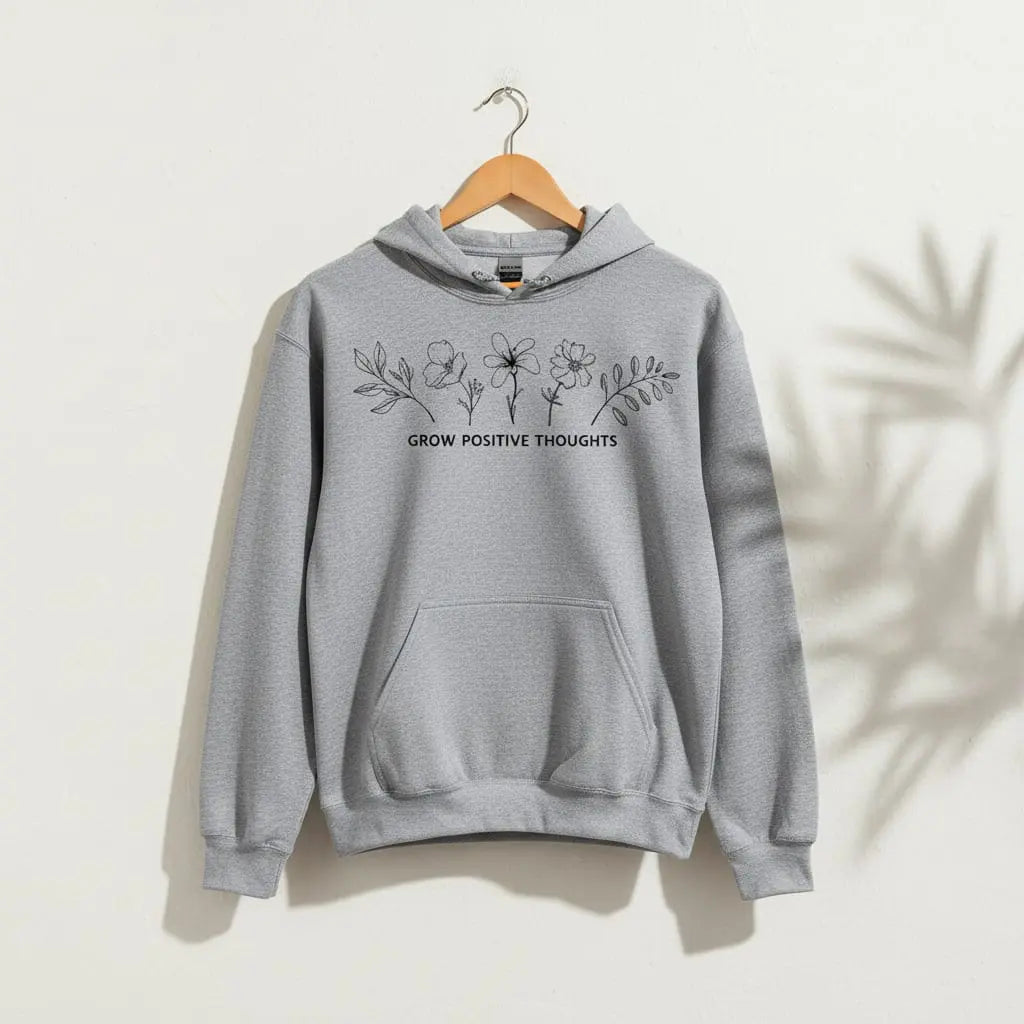 Grow Positive Thoughts Hoodie Ethical Earth Store