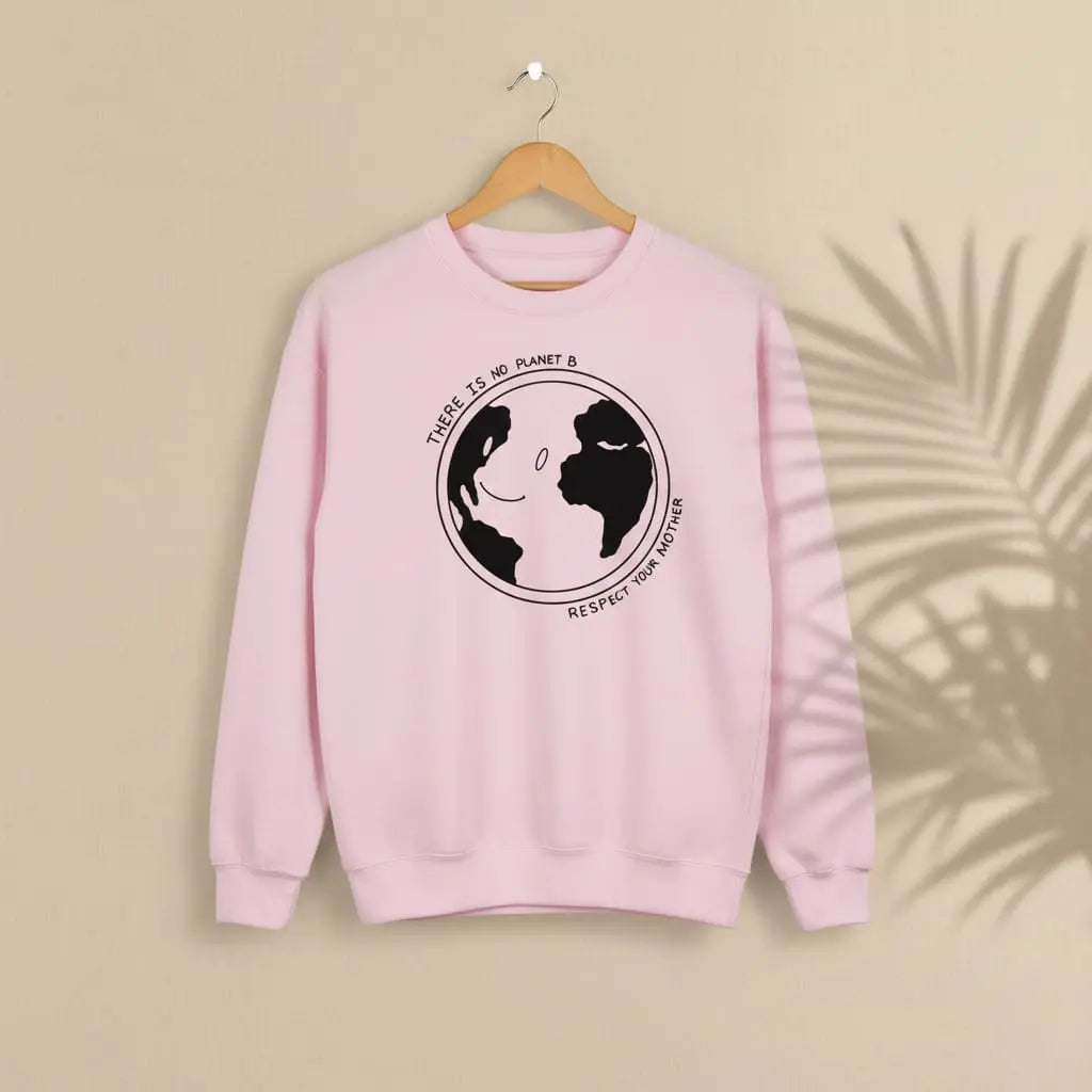 Respect Your Mother Sweatshirt Ethical Earth Store
