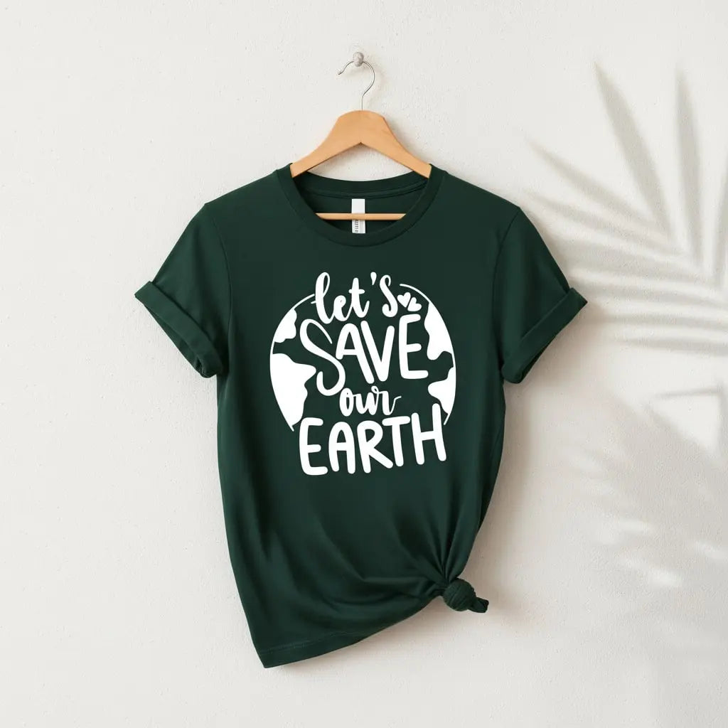 Let's Save Our Earth T-Shirt Ethical Earth Store