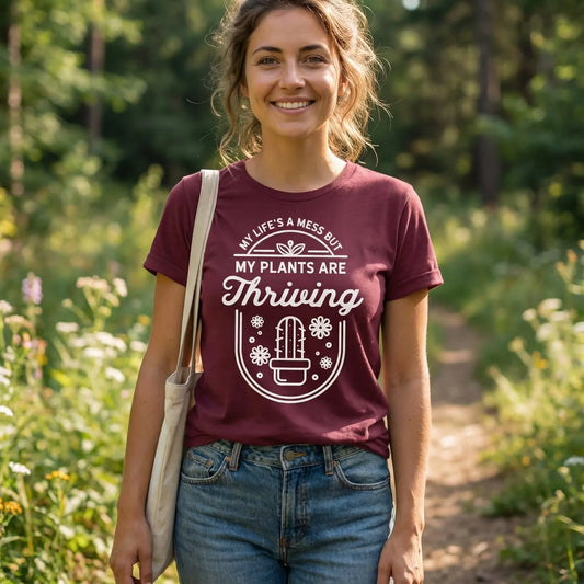 My Plants Are Thriving T-Shirt Ethical Earth Store