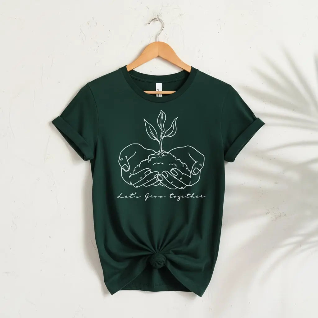 Let's Grow Together T-Shirt Ethical Earth Store