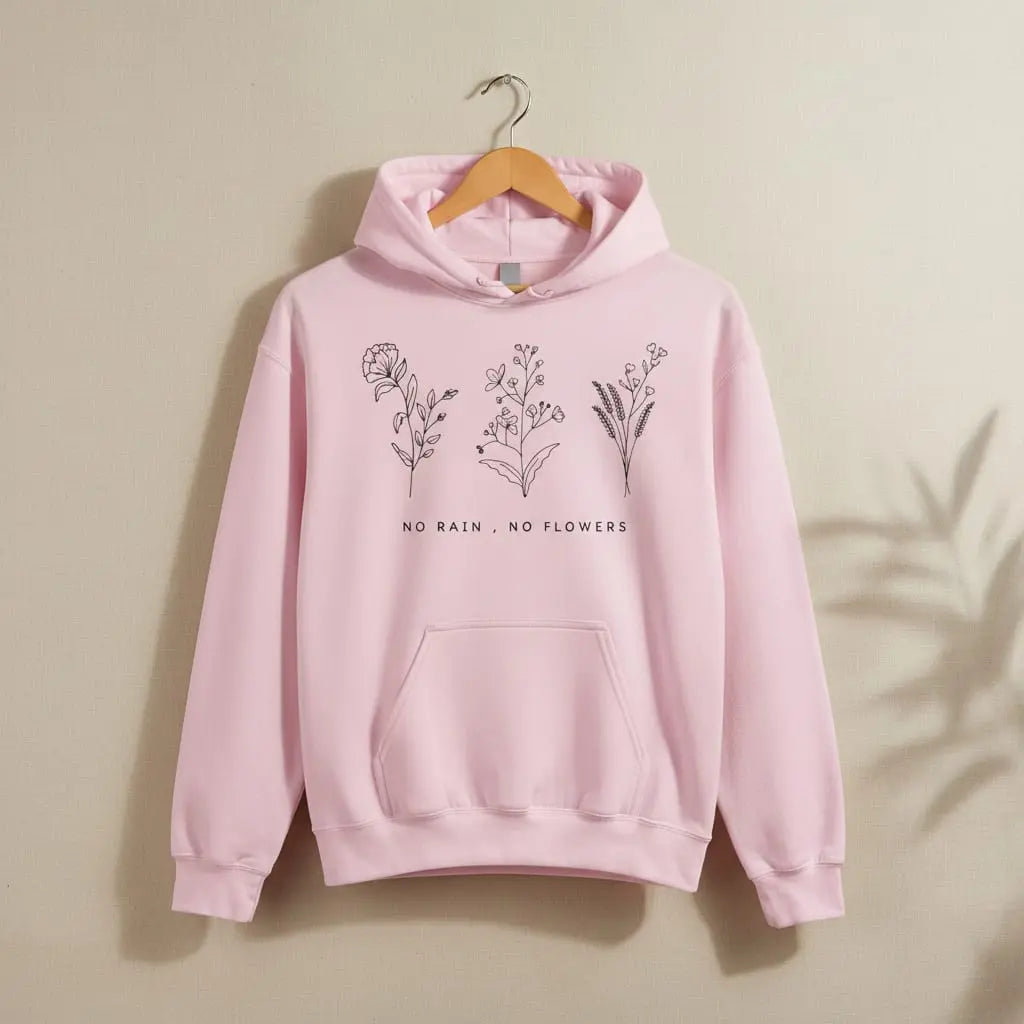 No Rain, No Flowers Hoodie Ethical Earth Store
