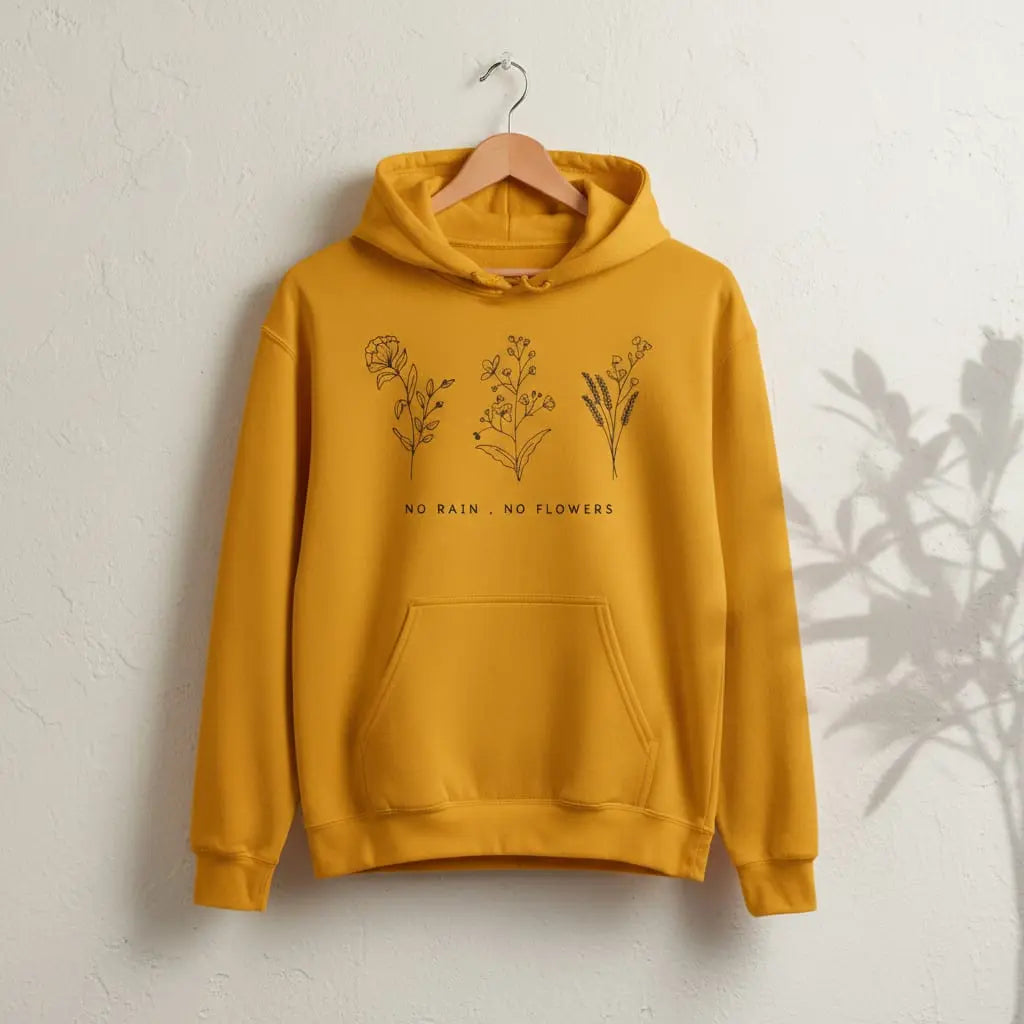 No Rain, No Flowers Hoodie Ethical Earth Store