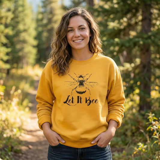Let It Bee Sweatshirt Ethical Earth Store