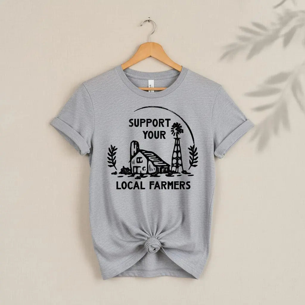 Support Your Local Farmers T-Shirt Ethical Earth Store