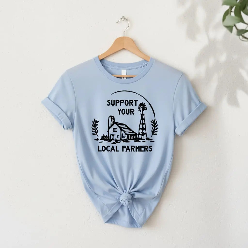 Support Your Local Farmers T-Shirt Ethical Earth Store
