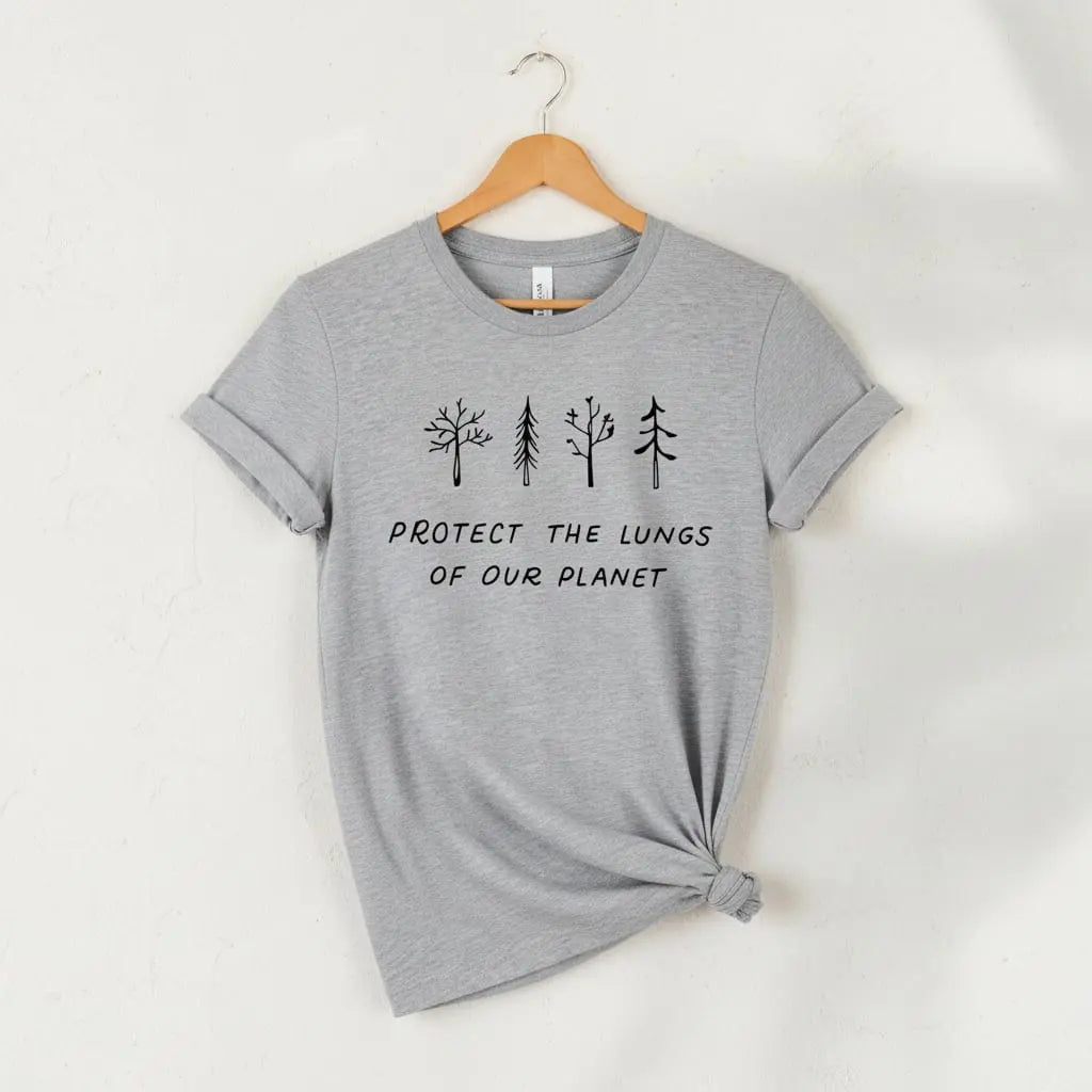 Protect The Lungs of Our Planet T-shirt Ethical Earth Store