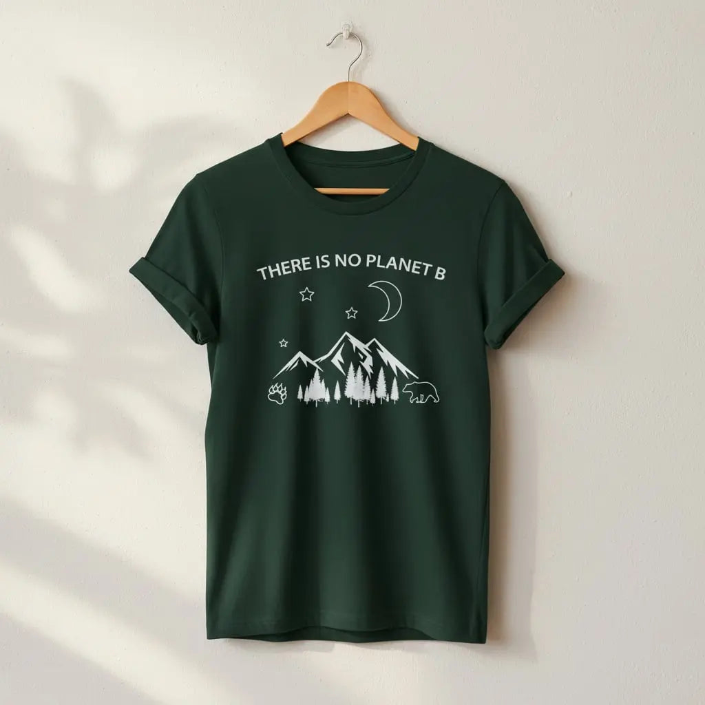 There Is No Planet B T-Shirt Ethical Earth Store