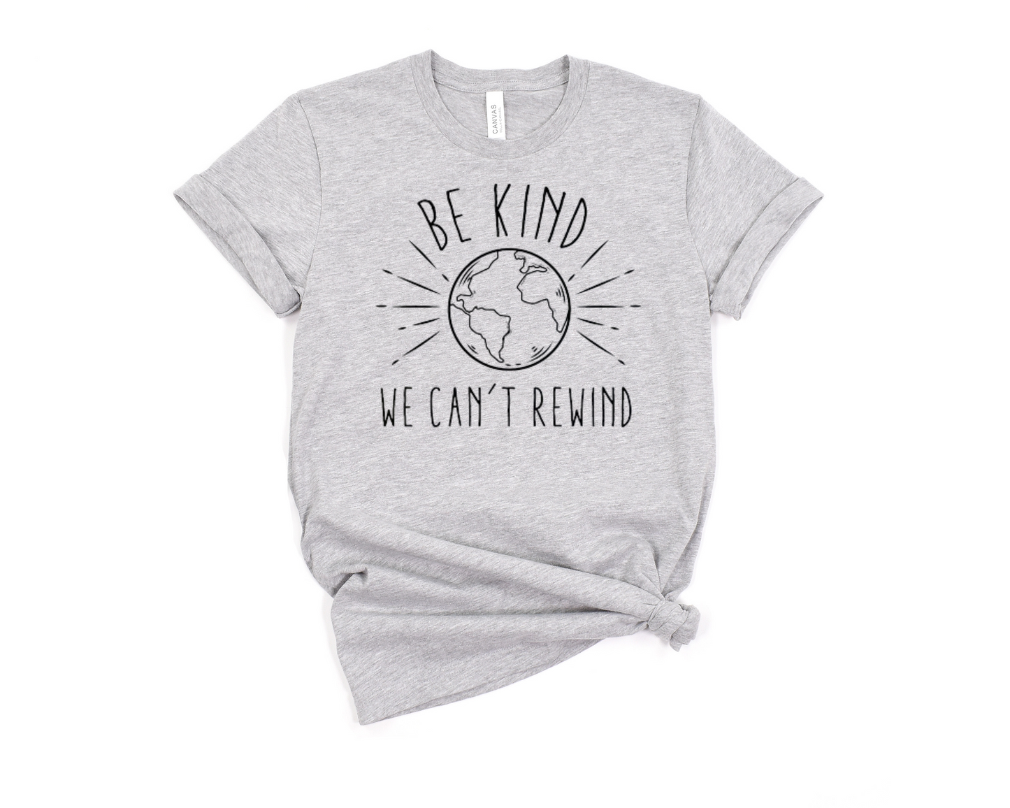 Be Kind We Can't Rewind T-Shirt