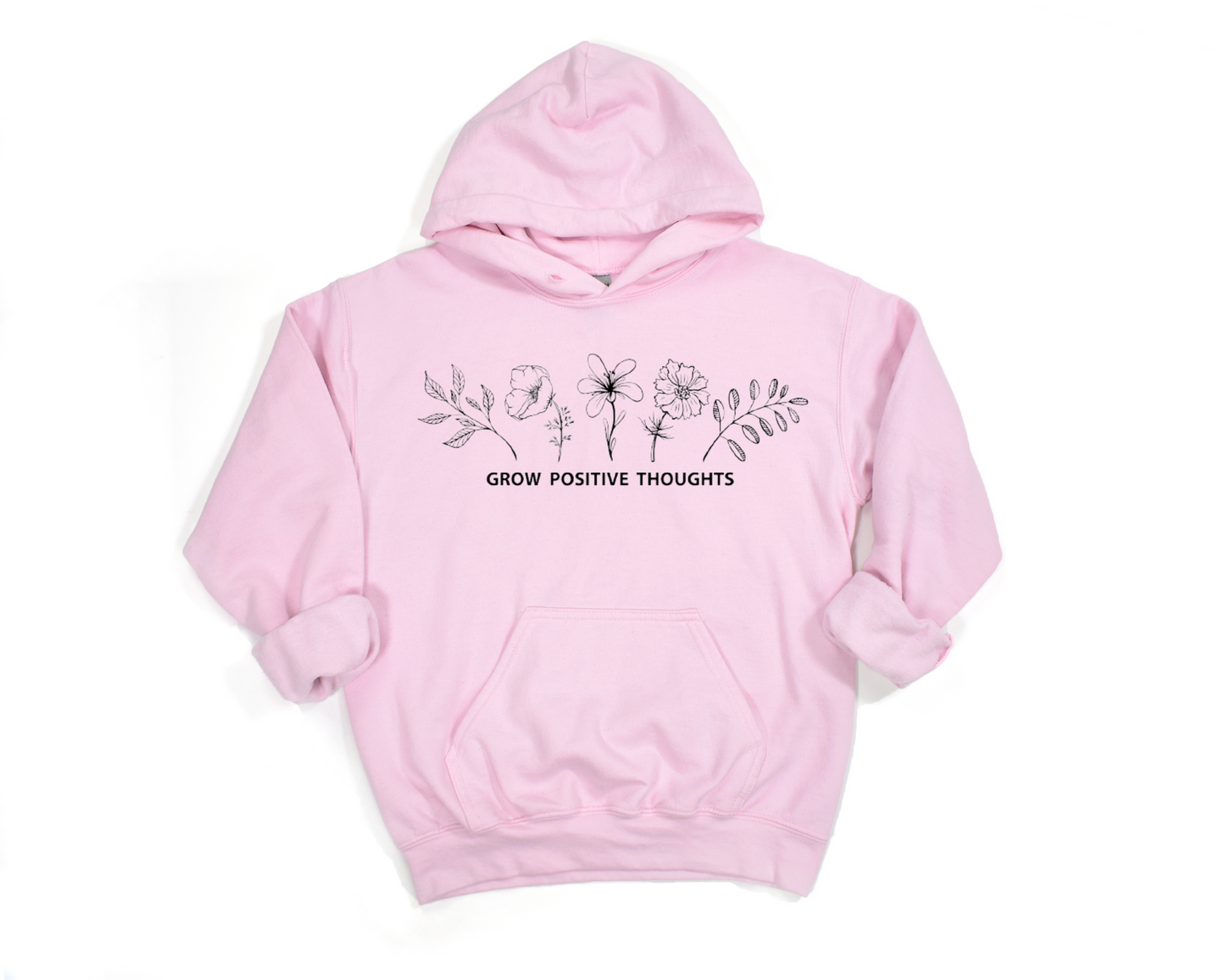 Grow Positive Thoughts Hoodie