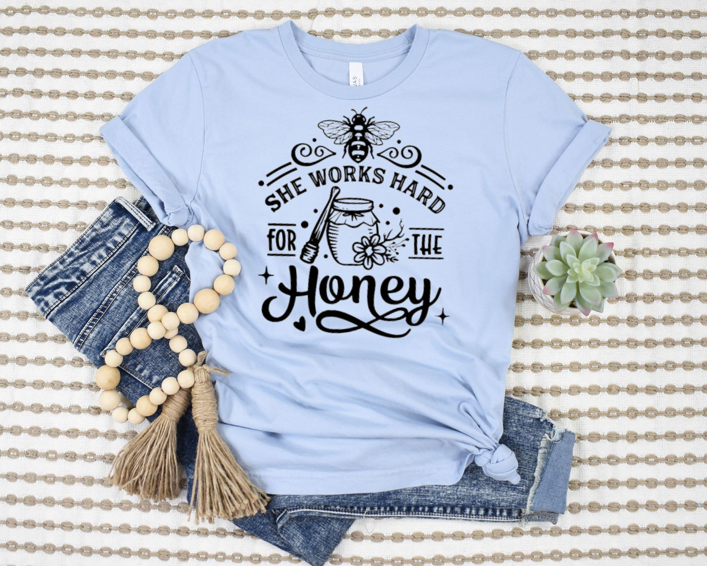 She Works Hard For The Honey T-Shirt