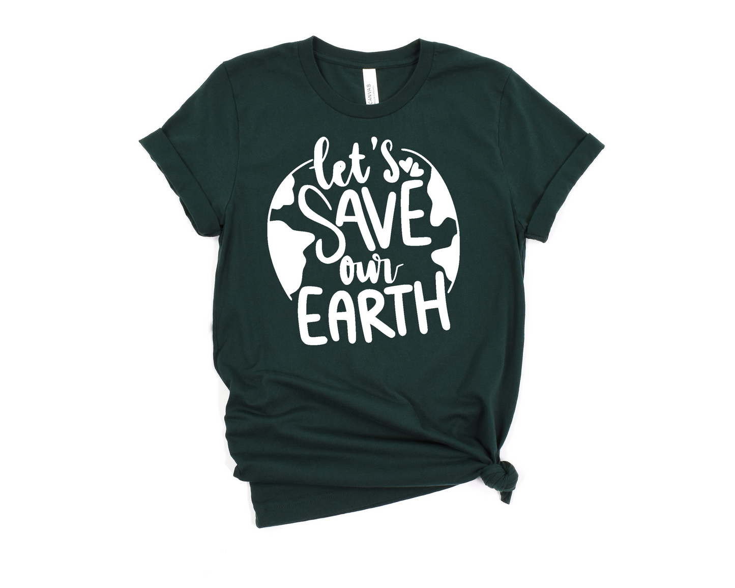 Let's Save Our Earth T-Shirt
